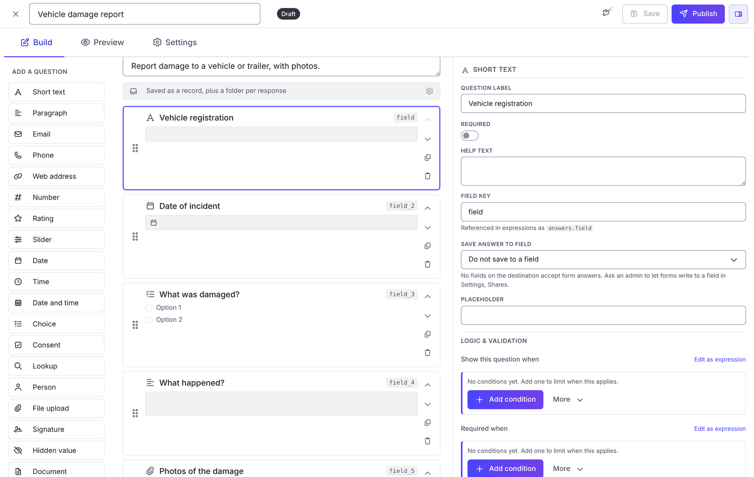 The form builder, with the question types on the left, a vehicle damage report's questions in the middle and the selected question's settings on the right